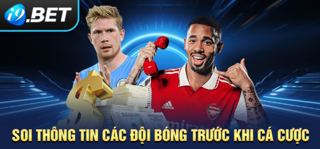 Cách soi kèo bóng đá i9bet hiệu quả